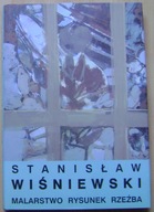 STANISŁAW WIŚNIEWSKI -MALARSTWO RYSUNEK RZEŹBA 2003 -album