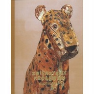 Zwierzyniec królewski JÓZEF WILKOŃ NA WAWELU