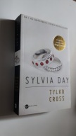 TYLKO CROSS - Sylvia Day