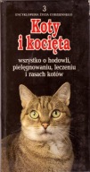 Koty i kocięta o pielęgnowaniu i rasach D.Alderton