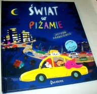 ŚWIAT W PIŻAMIE Justyna Drobkiewicz