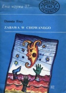 Ewa Wzywa 07 Zabawa W Chowanego D Frey