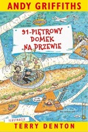 91-piętrowy domek na drzewie Andy Griffiths