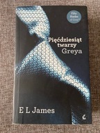 Trylogia Greya :Pięćdziesiąt twarzy /Ciemniejsza strona /Nowe oblicze Greya