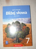 Język polski Bliżej słowa 7 ćwiczenie