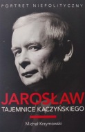Jarosław Tajemnice Kaczyńskiego Michał Krzymowski