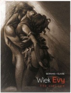 Wiek Evy - Okładka limitowana, NOWY, Bernard Yslaire