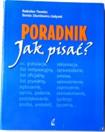 PORADNIK – JAK PISAĆ….? - Radosław Pawelec, Dorota Zdunkiewicz-Jedynak