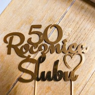 TOPPER NA TORT PERSONALIZACJA ROCZNICA ŚLUBU DEKORACJA