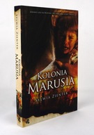 Sylwia Zientek Kolonia Marusia – książka używana o historii i losach kobiet