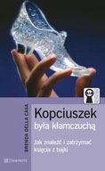 Kopciuszek była kłamczuchą Brenda Della Casa