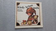 Poczytaj mi mamo ... KIEDY BYLAM MALA - Wawilow (1985)