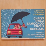 Zawadzki Iwanow Sękowski - Chroń swój samochód przed korozją