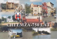 CHEŁMŻA - RATUSZ - KONKATEDRA - HOTEL MISTRAL - SIKORSKIEGO - 750 LAT- HERB