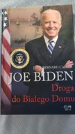 JOE BIDEN. DROGA DO BIAŁEGO DOMU