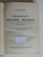 Ludwik Finkel Bibliografia Historii Polskiej Tom I Lwów 1937 Wydanie drugie