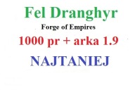 Forge of Empires 1000 Punktów Rozwoju Fel Dranghyr