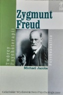 Zygmunt Freud Twórcy psychoterapii psychoanaliza Jacobs GWP UNIKAT