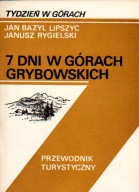 7 dni w Górach Grybowskich Jan Bazyl Lipszyc