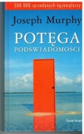 JOSEPH MURPHY POTĘGA PODŚWIADOMOŚCI TWARDA OKŁADKA