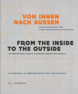 Von INNEN nach AUSSEN Redakcja: Christian DIRKS, Hermann SIMON