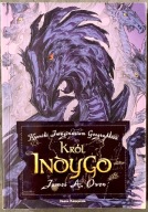 Król Indygo - James A. Owen