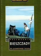 BIESZCZADY Przewodnik dla prawdziwego turysty 1999
