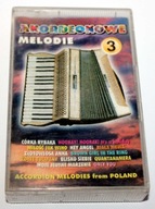 Akordeonowe Melodie 3 kaseta