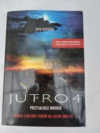 Jutro 4 Przyjaciele mroku John Marsden