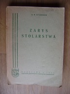 Starikow, Zarys stolarstwa