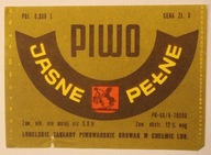 ETYKIETA - PIWO JA LUBELSKIE ZAKŁADY PIWOWARSKIE BROWAR W CHEŁMIE LUBELSKIM