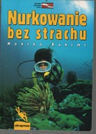 Nurkowanie bez strachu - Monika Rahimi