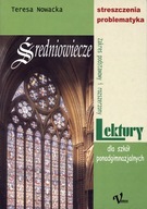 Średniowiecze streszczenia problematyka T. Nowacka