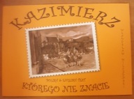 Kazimierz którego nie znacie Władysław Wilczyński