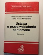 Ustawa o przeciwdziałaniu narkomanii Tadeusz L. Chruściel