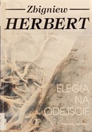 Elegia na odejście - Zbigniew Herbert