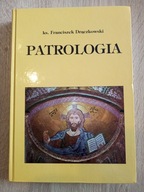 Patrologia Franciszek Drączkowski