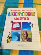 PODRĘCZNY ILUSTROWANY LEKSYKON UCZNIA Praca zbiorowa