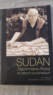Sudan Zapomniana Afryka na starych pocztówkach Maciej Ząbek z autografem