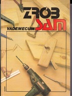 Vademecum Zrób sam cz X Praca zbiorowa DLA PANÓW