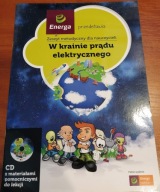 W krainie prądu elektrycznego Zeszyt metodyczny