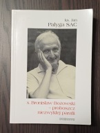 X. Bronisław Bozowski proboszcz niezwykłej parafii JanPayga
