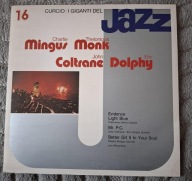Charlie Mingus, Thelonious Monk, John Coltrane– I Giganti Del Jazz Vol. 16