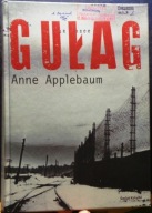 GUŁAG, Anne APPLEBAUM [Wydawnictwo Świat Książki, Warszawa 2005]