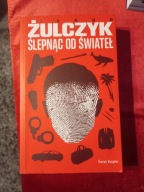 Ślepnąc od świateł Jakub Żulczyk