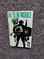 JAK TO NA WOJENCE MON/II WOJNA ŻOŁNIERZE WOJSKO PUŁK DYWIZJA KOŚCIUSZKOWSKA