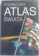 Podręczny atlas świata Praca zbiorowa Stan bardzo dobry
