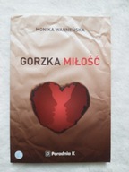 Gorzka miłość Monika Warneńska