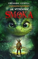 JAK WYTRESOWAĆ SMOKA - CRESSIDA COWELL