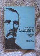 Kraszewski Zygzaki, Bracia rywale